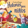 Cuentos de siempre - Historia para niños