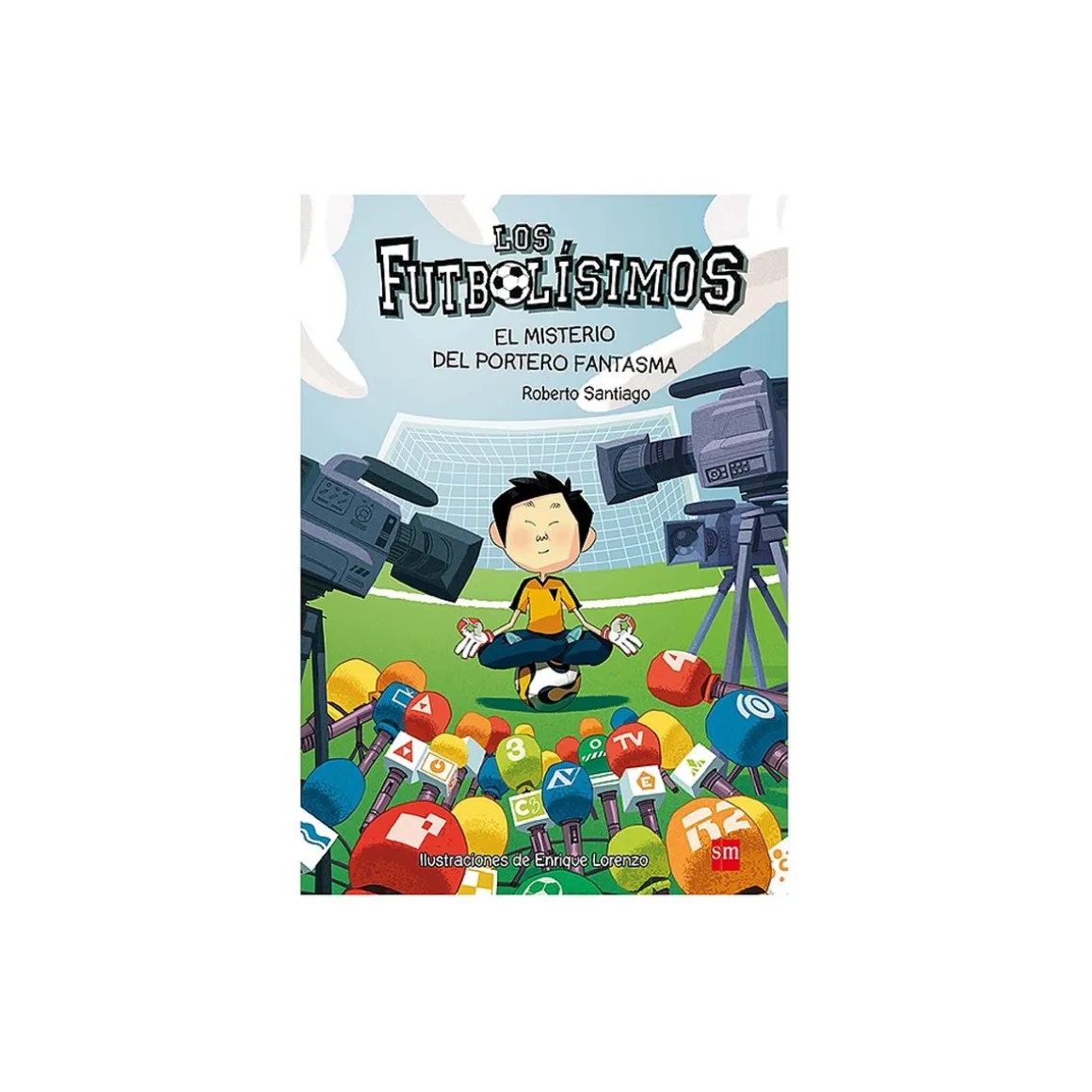 Los Futbolísimos - El Misterio del Portero Fantasma