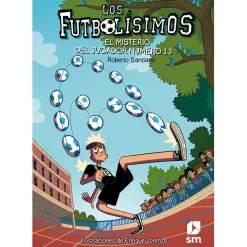 Los Futbolísimos - El Misterio del Jugador número 13
