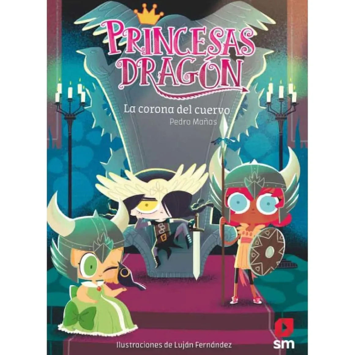 Princesas Dragón - La corona del cuervo - Libro 12